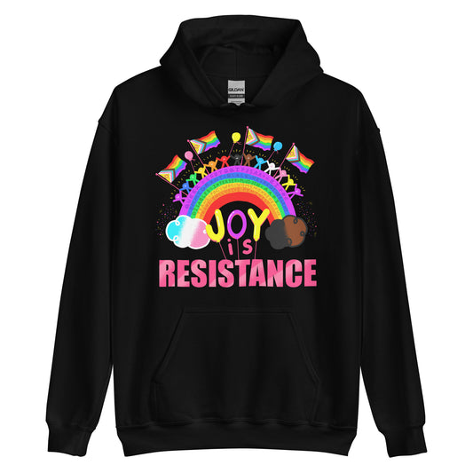 Joy is Resistance Unisex Hoodie